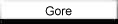 Gore